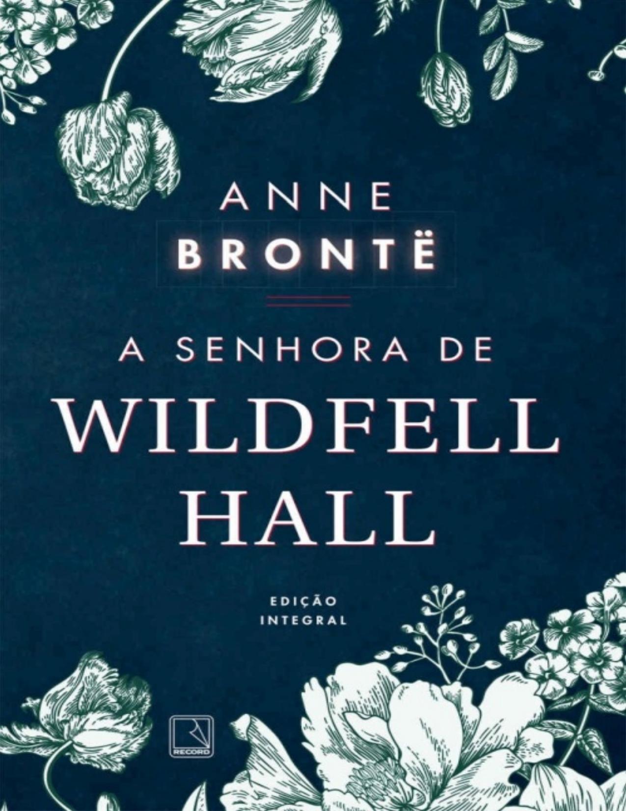 A Senhora de Wildfell Hall