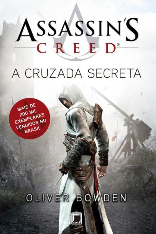 A Cruzada Secreta - Assassinś Creed