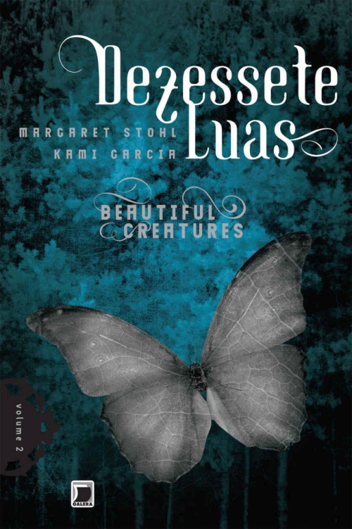 Dezessete Luas - Beautiful Creatures - Vol. 2