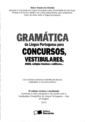 Gramática da Língua Portuguesa para Concursos, Vestibulares, ENEM, Colégios Técnicos e Militares