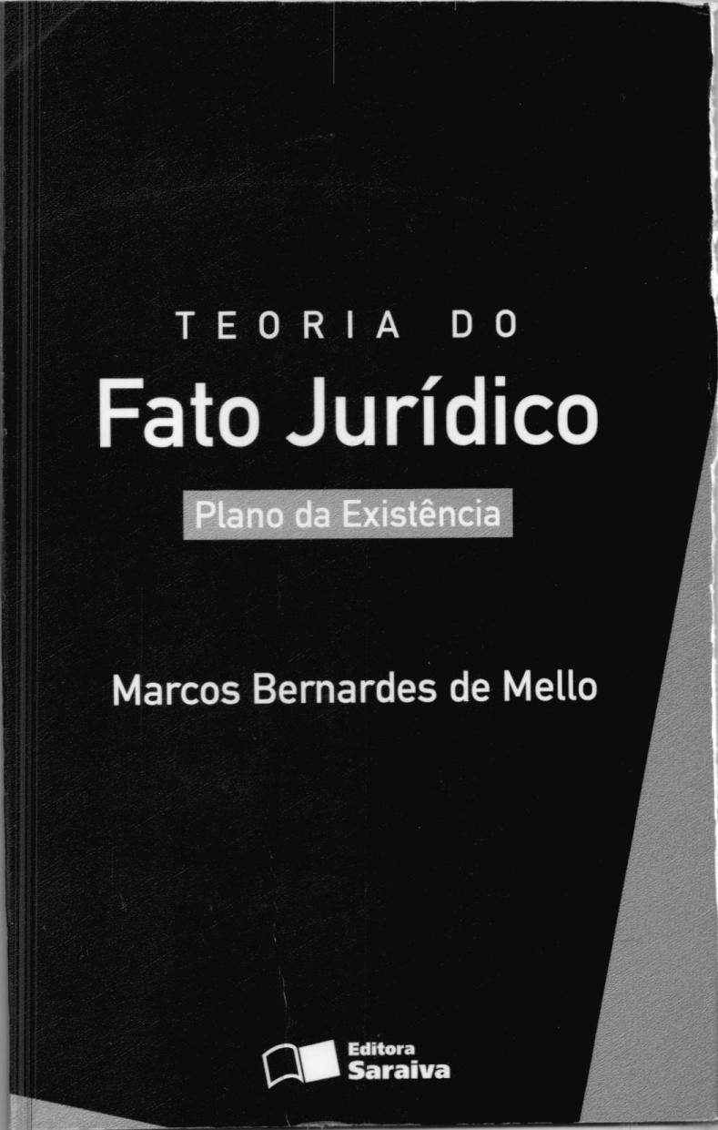 Teoria do Fato Jurídico: Plano da Existência