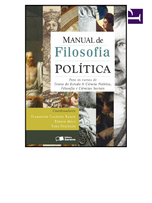 Manual de filosofia política: para os cursos de teoria do Estado, e ciência política, filosofia e ciências sociais