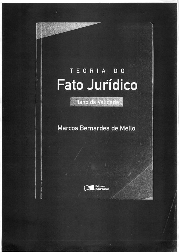 Teoria do fato jurídico : plano de validade