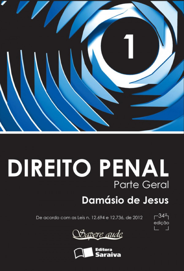 Direito penal. volume 1 : parte geral