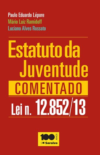 Estatuto da Juventude Comentado: Lei n. 12.852/13