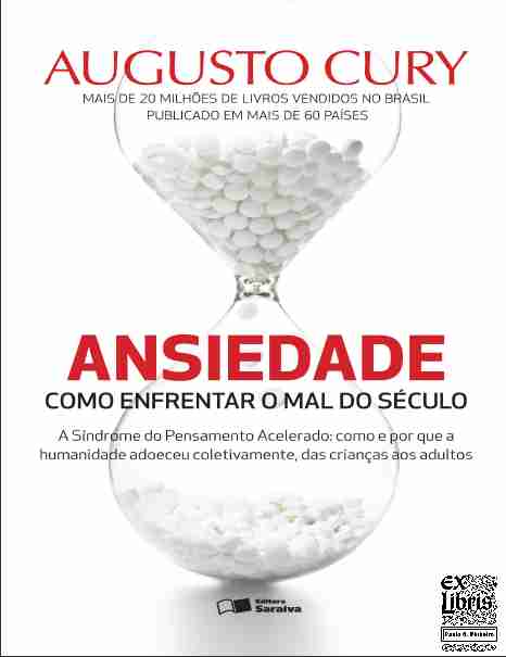 Ansiedade - Como Enfrentar o Mal do Século