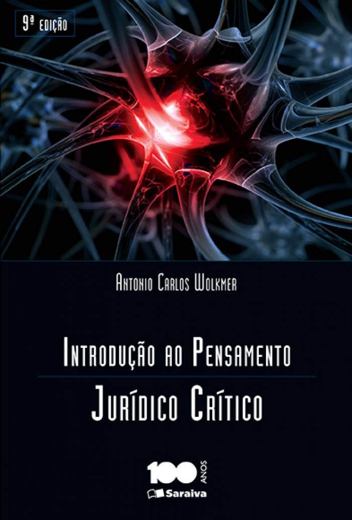 Introdução ao Pensamento Jurídico Crítico