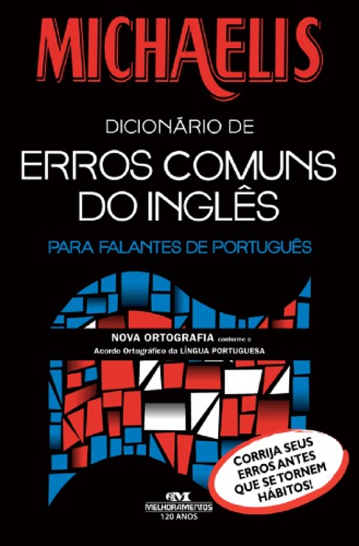 Michaelis: dicionário de erros comuns do inglês para falantes de português