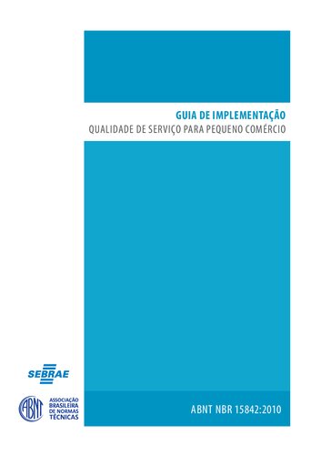 [ABNT NBR 15842:2010] Qualidade de serviço para pequeno comércio
