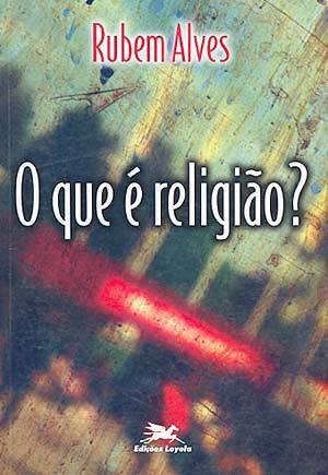 O que é Religião