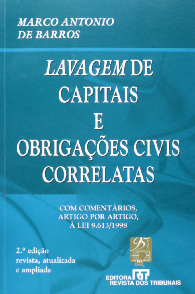 Lavagem de Capitais E Obrigacoes Civis Correlatas