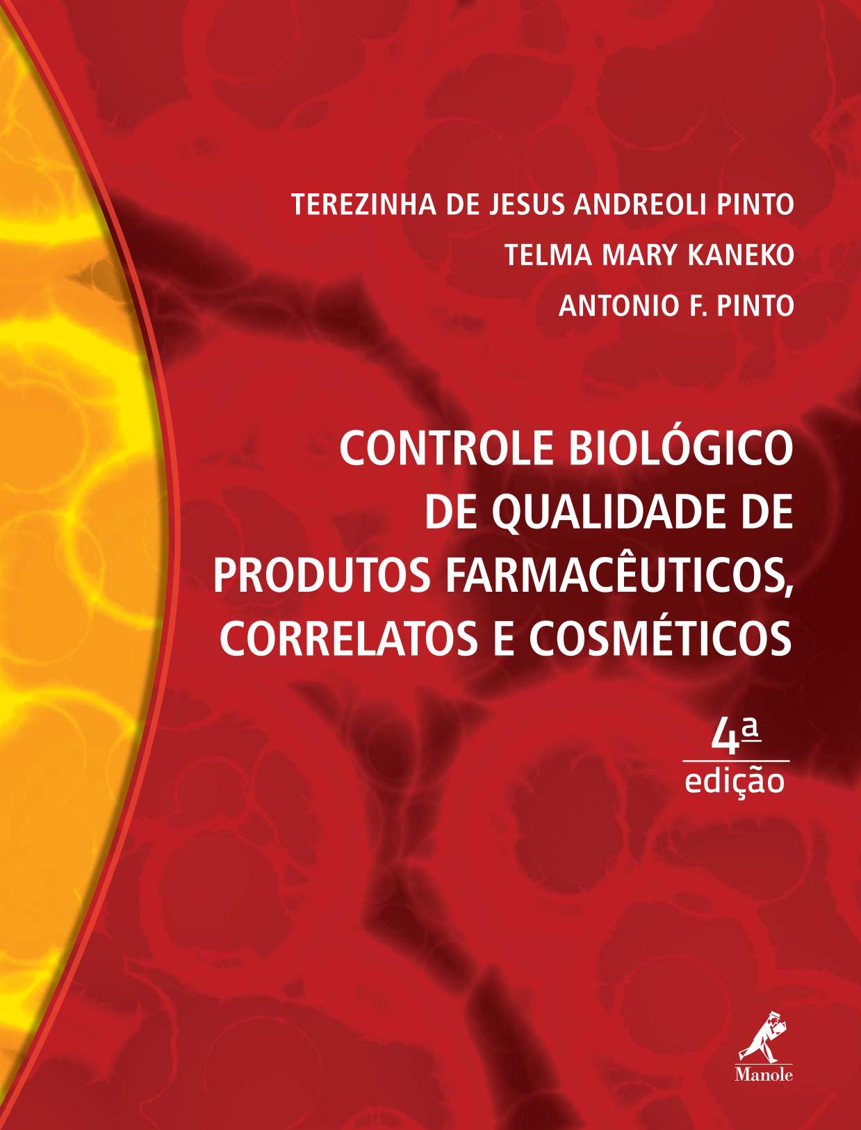 Controle biológico de qualidade de produtos