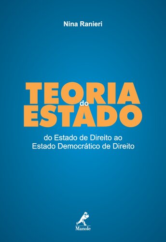 Teoria do Estado: do Estado de Direito ao Estado Democrático de Direito