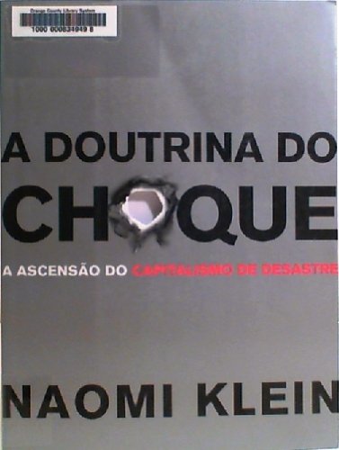 A Doutrina Do Choque