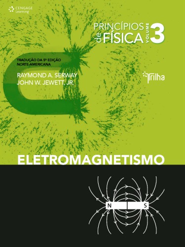 Principios de fisica. vol. 3 : eletromagnetismo