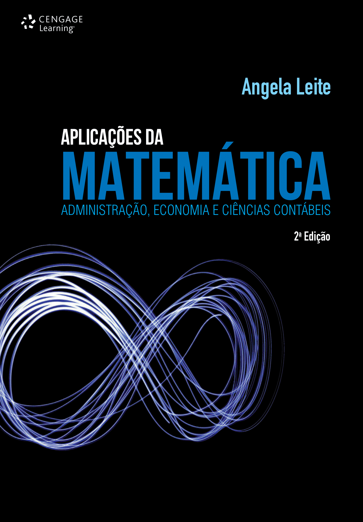 Aplicações da matemática: Administração, economia e ciências contábeis