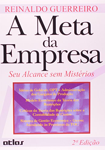 A Meta da Empresa. Seu Alcance sem Mistérios (Em Portuguese do Brasil)