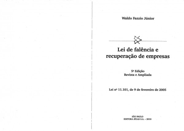 Lei de Falência e Recuperação de Empresas