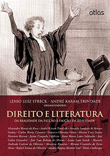 Direito e literatura : da realidade da ficção à ficção da realidade