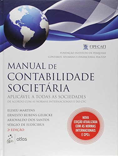 Manual de contabilidade societária (2a. ed.).