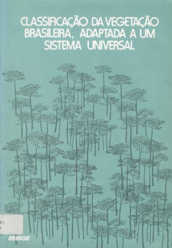 Classificação da vegetação brasileira, adaptada a um sistema universal