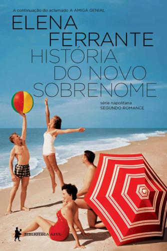 História do novo sobrenome – Juventude