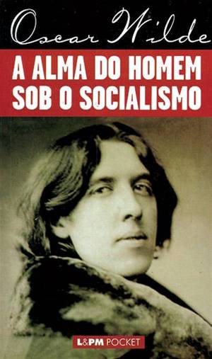 ALMA DO HOMEM SOB O SOCIALISMO