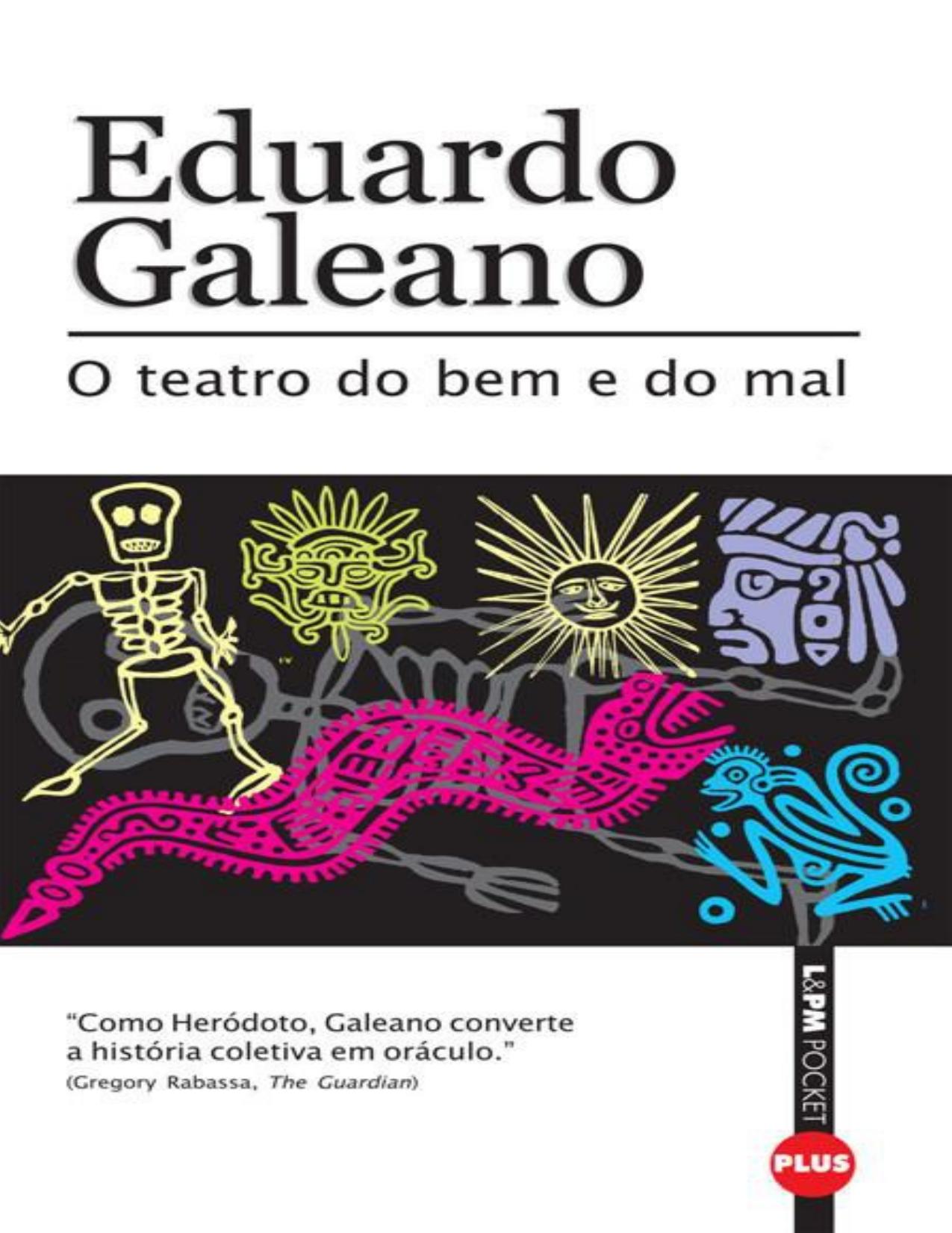 O teatro do bem e do mal