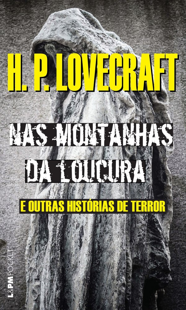 NAS MONTANHAS DA LOUCURA : e outras historias de terror.