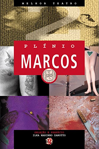 Plínio Marcos : melhor teatro