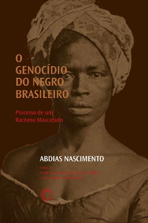 O Genocídio do Negro Brasileiro