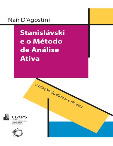 Stanislávski e o Método de Análise Ativa