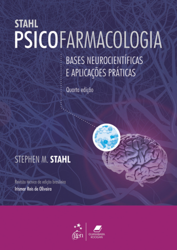 Psicofarmacologia - Bases Neurocientíficas e Aplicações Práticas