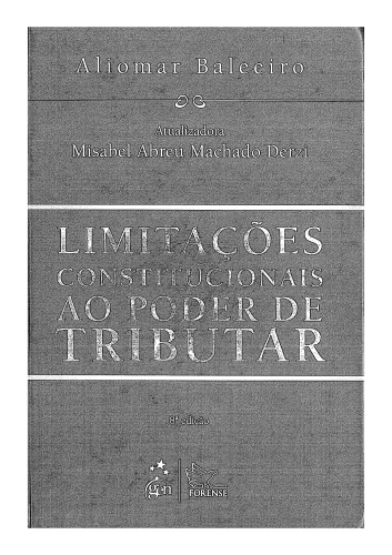 Limitações constitucionais ao poder de tributar