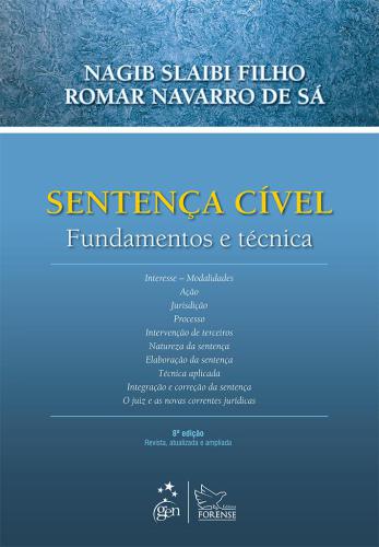 Sentença cível : fundamentos e técnica (8a. ed.).