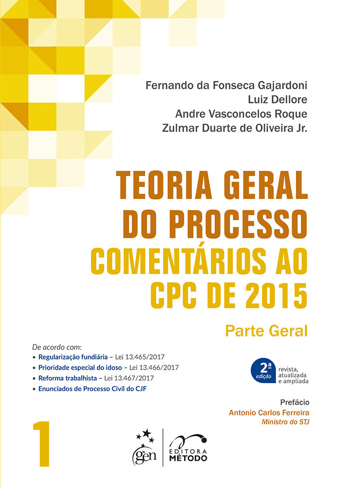 Teoria Geral do Processo - Comentários ao CPC de 2015 - Parte Geral, 2ª edição