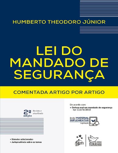 Lei do Mandado de Segurança comentada: artigo por artigo