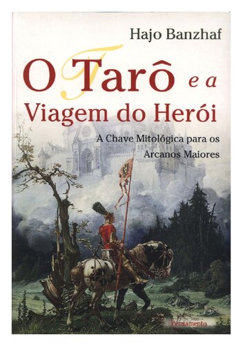 O Tarô e a Viagem do Herói