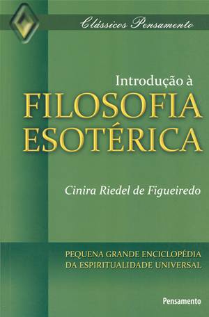 Introdução a Filosofia Esotérica