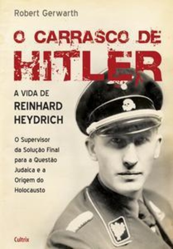 O Carrasco de Hitler (Portuguese Edition)