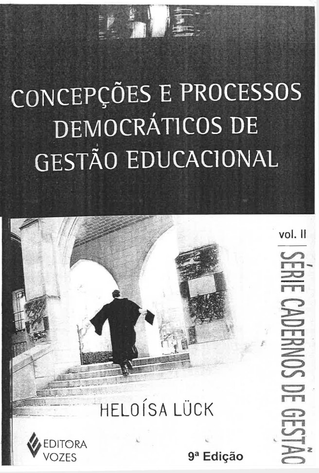 Concepções e processos democráticos de gestão educacional