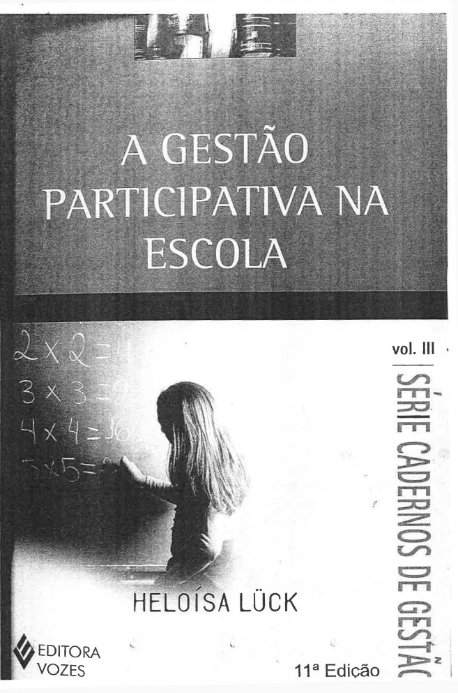 A Gestão Participativa na Escola (Em Portuguese do Brasil)