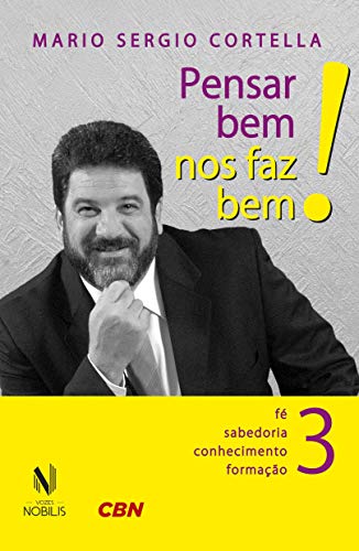 Pensar bem nos faz bem! 3