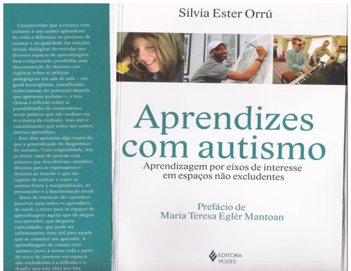 Aprendizes com autismo : aprendizagem por eixos de interesse em espaços não excludentes