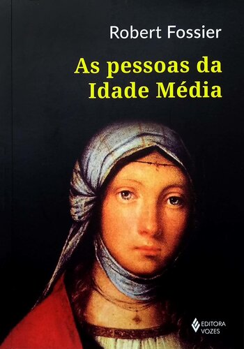 As Pessoas da Idade Média