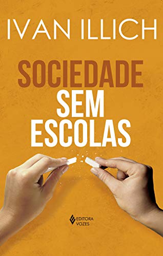 Sociedade sem Escolas