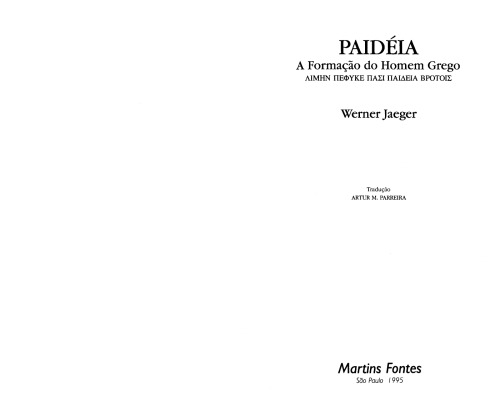 Paideia : a formação do homem grego