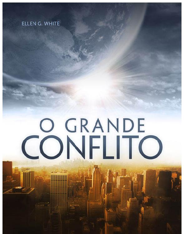 Grande Conflito, O - Livro Compacto