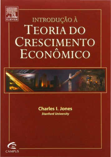 Introdução à teoria do crescimento econômico