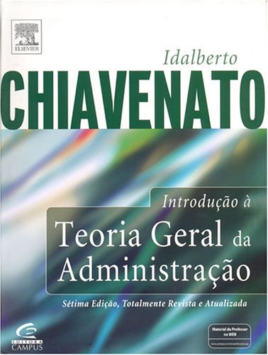 Introdução à Teoria Geral da Administração